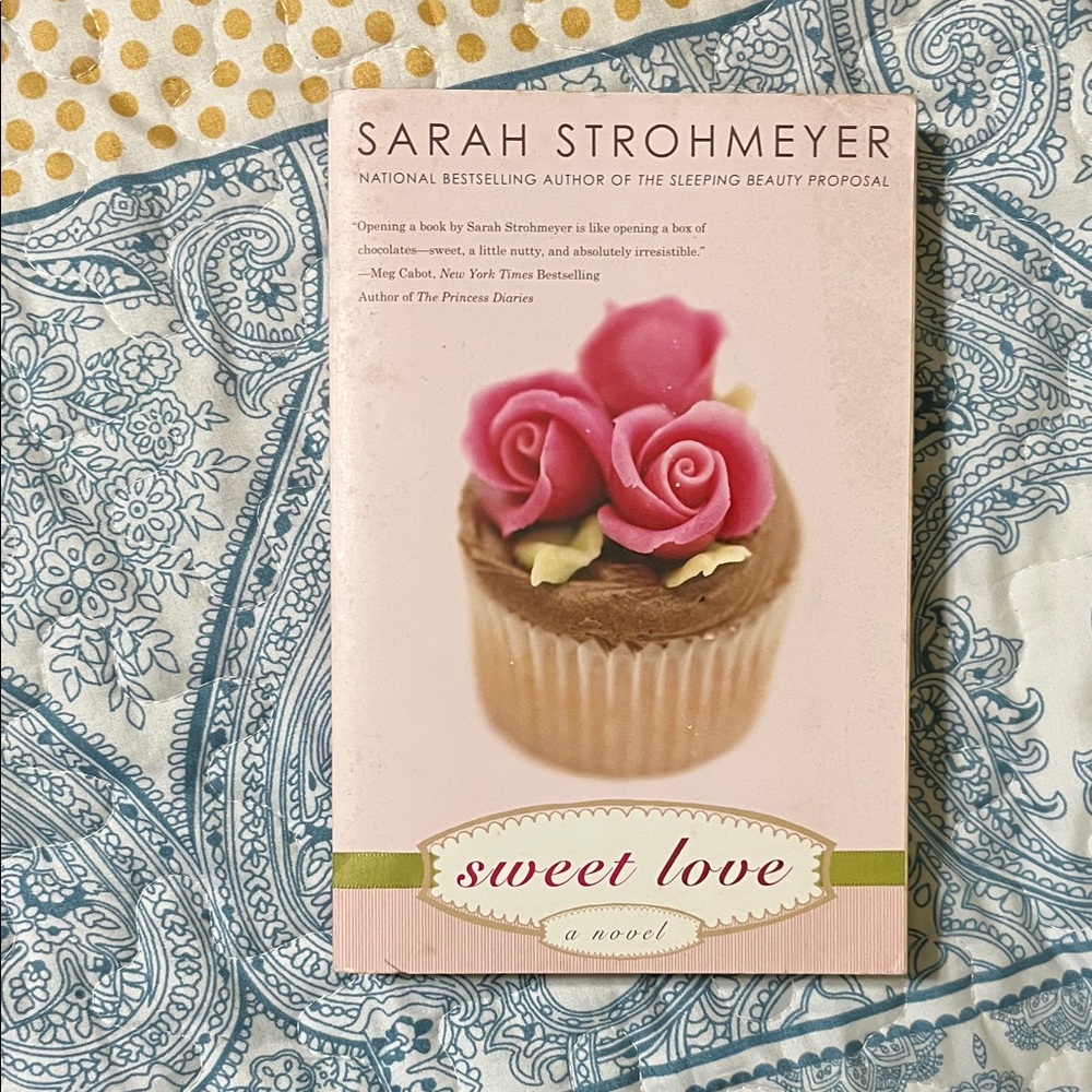 Sweet Love by Sarah Strohmeyer - Pink Cupcake Cover